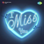 I Miss You - Reshma Song Download